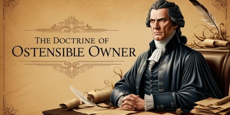 DOCTRINE OF OSTENSIBLE OWNER
