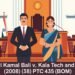 Ravi Kamal Bali v. Kala Tech and Ors., 2008 PTC 435 (Bom)