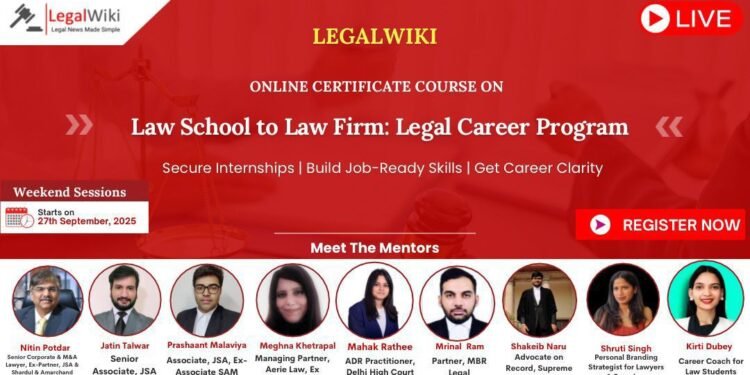 Law School to Law Firm: Legal Career Program | Starts 27th September | LegalWiki